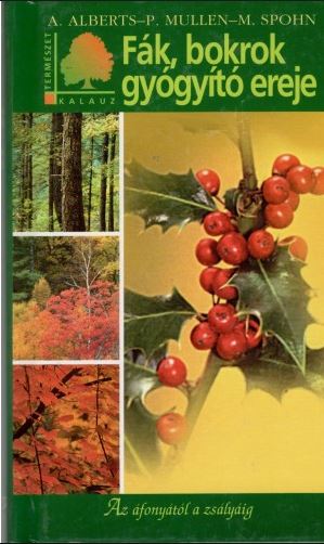 F�k, bokrok gy�gy�t� ereje