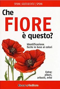 Che fiore � questo? 