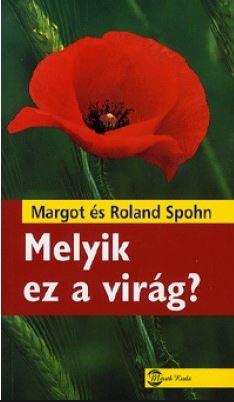 Melyik ez a vir�g?