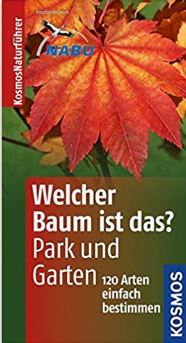 Welcher Baum ist das? Park und Garten